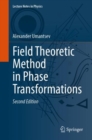 Image for Field Theoretic Method in Phase Transformations : 1016