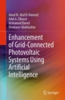 Image for Enhancement of Grid-Connected Photovoltaic Systems Using Artificial Intelligence