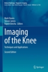Image for Imaging of the knee  : techniques and applications
