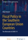 Image for Fiscal Policy in the Southern European Union Countries