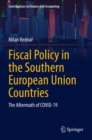 Image for Fiscal Policy in the Southern European Union Countries
