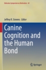 Image for Canine Cognition and the Human Bond