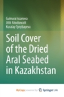 Image for Soil Cover of the Dried Aral Seabed in Kazakhstan