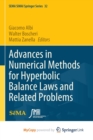 Image for Advances in Numerical Methods for Hyperbolic Balance Laws and Related Problems