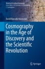 Image for Cosmography in the Age of Discovery and the Scientific Revolution