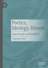 Image for Poetics, Ideology, Dissent