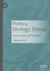 Image for Poetics, Ideology, Dissent: Beppe Fenoglio and Translation