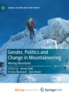 Image for Gender, Politics and Change in Mountaineering