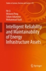 Image for Intelligent reliability and maintainability of energy infrastructure assets