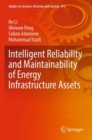 Image for Intelligent Reliability and Maintainability of Energy Infrastructure Assets