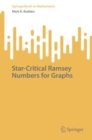 Image for Star-Critical Ramsey Numbers for Graphs