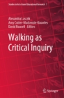 Image for Walking as Critical Inquiry