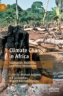 Image for Climate change in Africa  : adaptation, resilience, and policy innovations