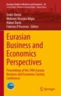 Image for Eurasian Business and Economics Perspectives: Proceedings of the 39th Eurasia Business and Economics Society Conference