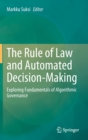 Image for The Rule of Law and Automated Decision-Making