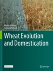 Image for Wheat Evolution and Domestication