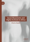 Image for Social movements and digital activism in Africa