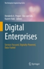 Image for Digital enterprises  : service-focused, digitally-powered, data-fueled