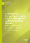 Image for Contemporary Perspectives in Human Resource Management and Organizational Behavior: Research Overviews and Gaps to Advance Interrelated Fields