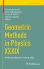 Image for Geometric Methods in Physics XXXIX: Workshop, Bialystok, Poland, 2022