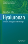 Image for Hyaluronan: Structure, Biology and Biotechnology : 14