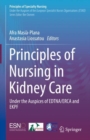 Image for Principles of nursing in kidney care  : under the auspices of EDTNA/ERCA