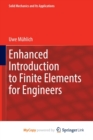 Image for Enhanced Introduction to Finite Elements for Engineers