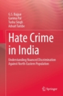 Image for Hate Crime in India : Understanding Nuanced Discrimination Against North-Eastern Population