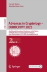 Image for Advances in cryptology - EUROCRYPT 2023  : 42nd Annual International Conference on the Theory and Applications of Cryptographic Techniques, Lyon, France, April 23-27 2023, proceedingsPart II