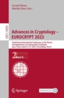 Image for Advances in Cryptology - EUROCRYPT 2023 Part II: 42nd Annual International Conference on the Theory and Applications of Cryptographic Techniques, Lyon, France, April 23-27 2023, Proceedings