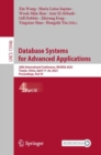 Image for Database Systems for Advanced Applications Part IV: 28th International Conference, DASFAA 2023, Tianjin, China, April 17-20, 2023, Proceedings