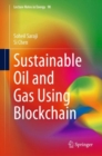 Image for Sustainable Oil and Gas Using Blockchain