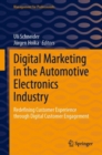 Image for Digital Marketing in the Automotive Electronics Industry: Redefining Customer Experience Through Digital Customer Engagement