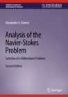 Image for Analysis of the Navier-Stokes Problem: Solution of a Millennium Problem