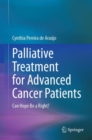 Image for Palliative treatment for advanced cancer patients  : can hope be a right?