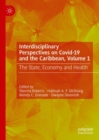 Image for Interdisciplinary Perspectives on Covid-19 and the Caribbean, Volume 1