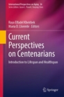 Image for Current perspectives on centenarians  : introduction to lifespan and healthspan