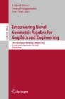 Image for Empowering novel geometric algebra for graphics and engineering  : 7th International Workshop, ENGAGE 2022, virtual event, September 12, 2022