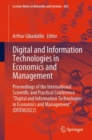 Image for Digital and Information Technologies in Economics and Management: Proceedings of the International Scientific and Practical Conference &quot;Digital and Information Technologies in Economics and Management&quot; (DITEM2022)