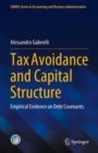 Image for Tax avoidance and capital structure  : empirical evidence on debt covenants