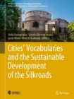Image for Cities&#39; Vocabularies and the Sustainable Development of the Silkroads