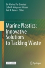 Image for Marine Plastics: Innovative Solutions to Tackling Waste