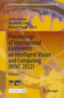 Image for Proceedings of the International Conference on Intelligent Vision and Computing (ICIVC 2022)Volume 1