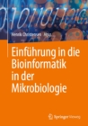 Image for Einführung in Die Bioinformatik in Der Mikrobiologie