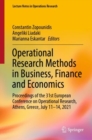 Image for Operational research methods in business, finance and economics  : proceedings of the 31st European Conference on Operational Research, Athens, Greece, July 11-14, 2021