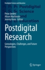 Image for Postdigital research  : genealogies, challenges, and future perspectives