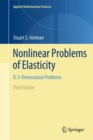 Image for Nonlinear problems of elasticityII,: 3-dimensional problems