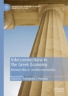 Image for Interconnections in the Greek economy  : between macro- and microeconomics