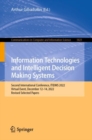 Image for Information technologies and intelligent decision making systems  : Second International Conference, ITIDMS 2022, Moscow, Russia, December 12-14, 2022, revised selected papers