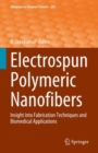 Image for Electrospun polymeric nanofibers  : insight into fabrication techniques and biomedical applications